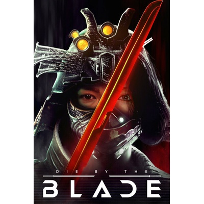 Die by the Blade