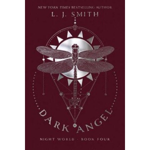 Dark Angel, 4 | Lisa Jane Smith (ISBN: 9781481489447)