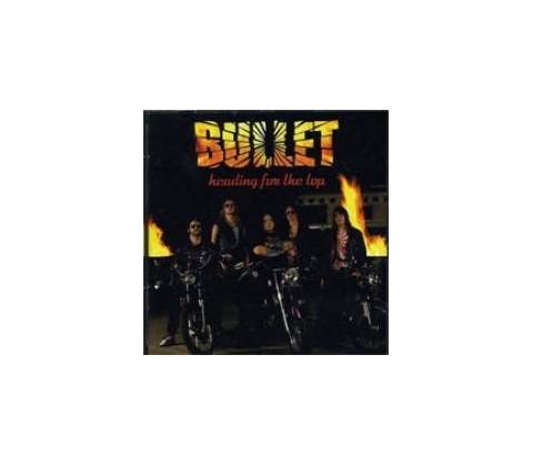 BULLET: HEADING FOR THE TOP LP