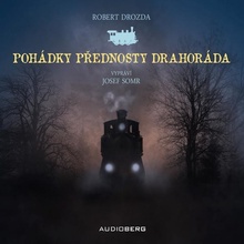 Pohádky přednosty Drahoráda - Robert Drozda