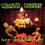 Universal Marilyn Manson: Portrait Of An American Family - CD (021979)