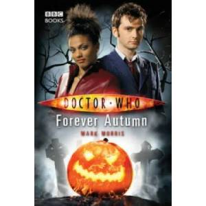 Doctor Who: Forever Autumn | Mark Morris (ISBN: 9781785940477)