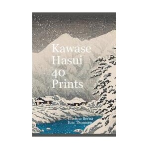 Kawase Hasui 40 Prints | Eric Thomsen (ISBN: 9787297443925)