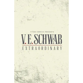 Image 1 of ExtraOrdinary | V. E. Schwab