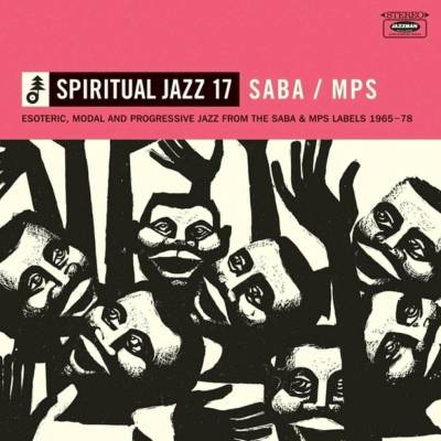 Various Artists - Spiritual Jazz 17 SABA MPS (2 ) LP