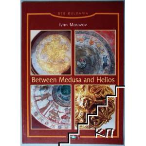 Between Medusa and Helios (ISBN: 9789544630621)
