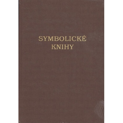 Symbolické knihy : Evanjelickej cirkvi augsburského vyznania