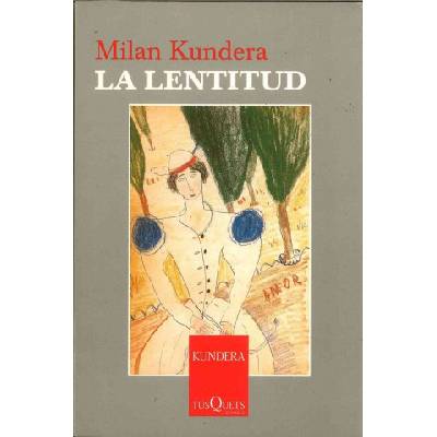 La lentitud