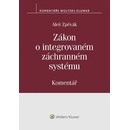 Zákon o integrovaném záchranném systému - Aleš Zpěvák