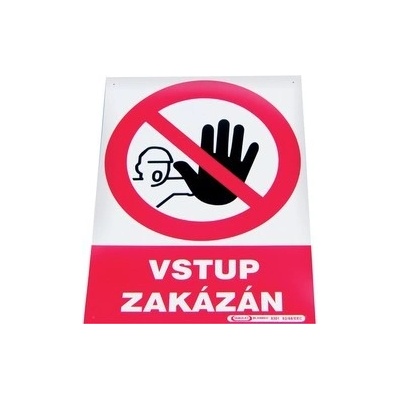 Drogerie Tabulka "Vstup zakázán" Velikost: 210x297 mm (A4)