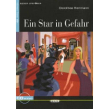 Ein Star in Gefahr zjednodušené čítanie A2 v nemčine edícia CIDEB vr. CD zjednodušené čítanie A2 v nemčine edícia CIDEB vr. CD