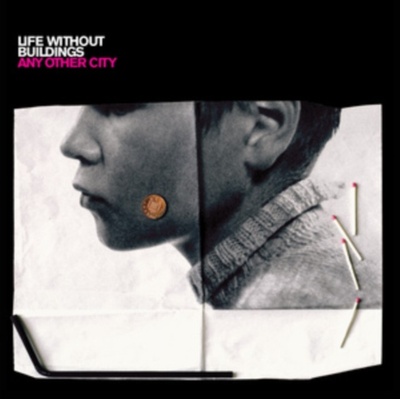 LIFE WITHOUT BUILDINGS - Any Other City LP