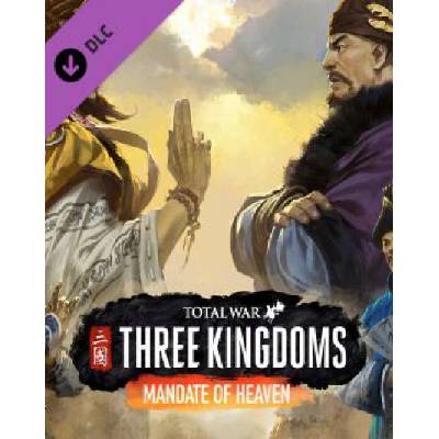 Total War THREE KINGDOMS Mandate of Heaven