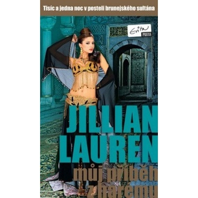 Můj příběh z harému - Jillian Lauren