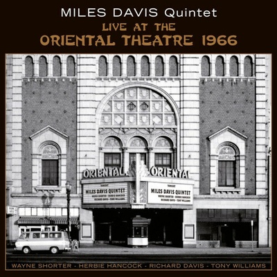 Miles Davis Quintet Live at the oriental theatre 1966 2 LP