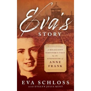 Eva's Story | Eva Schloss (ISBN: 9780802855312)