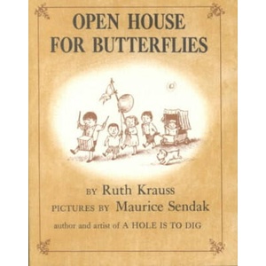 Open House for Butterflies | Ruth Krauss, Maurice Sendak (ISBN: 9780060286361)