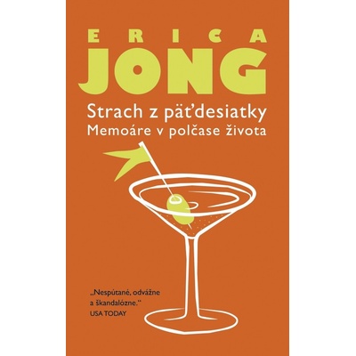 Strach z päťdesiatky - Erica Jongová SK