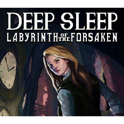 Deep Sleep: Labyrinth of the Forsaken