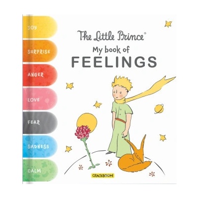 The Little Prince: My Book of Feelings Delporte CorinneBoard Books