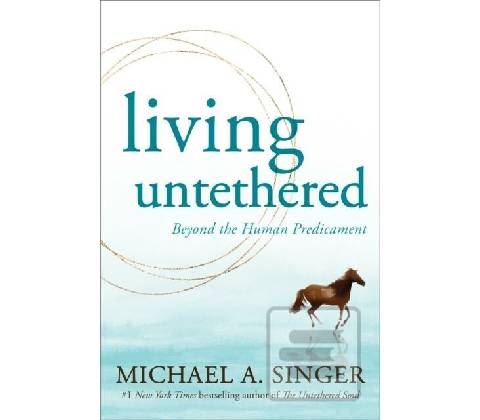 Living Untethered