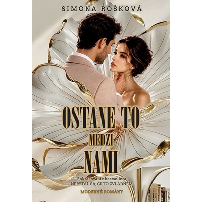 Ostane to medzi nami