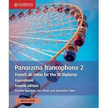 Panorama Francophone 2 Coursebook with Cambridge Elevate Edition 2 Years: French AB Initio for the Ib Diploma Bourdais Danile