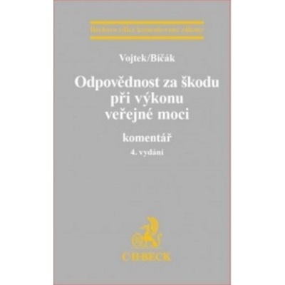 Odpovědnost za škodu při výkonu veřejné moci