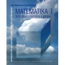 Matematika I pro porozumění i praxi