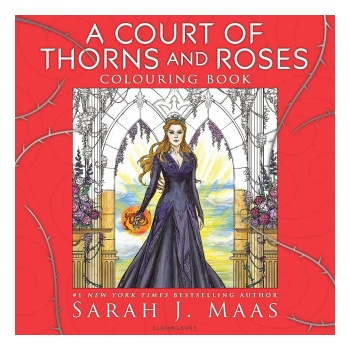 A Court of Thorns and Roses Colouring Book C... Sarah J. Maas