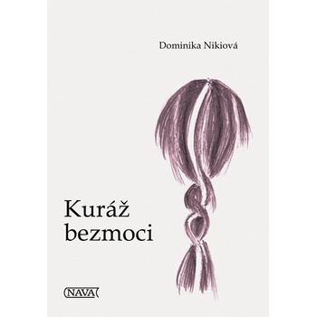 Kuráž bezmoci