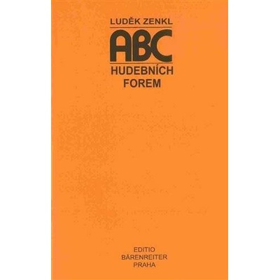 Zenkl, Luděk - ABC hudebních forem