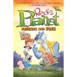 Friends and Foes (Red's Planet Book 2) | Eddie Pittman (ISBN: 9781419723155)