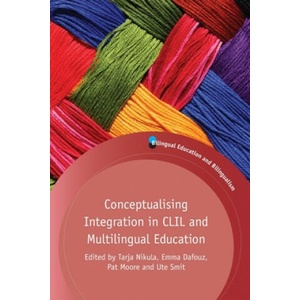 Conceptualising Integration in CLIL and Multilingual Education | Tarja Nikula (2017)