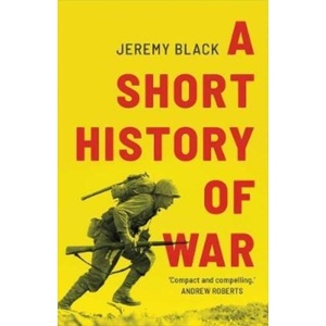 Short History of War (ISBN: 9780300267075)