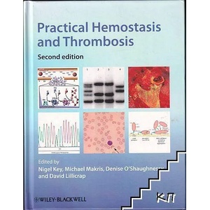 Practical Hemostasis and Thrombosis (ISBN: 9781405184601)