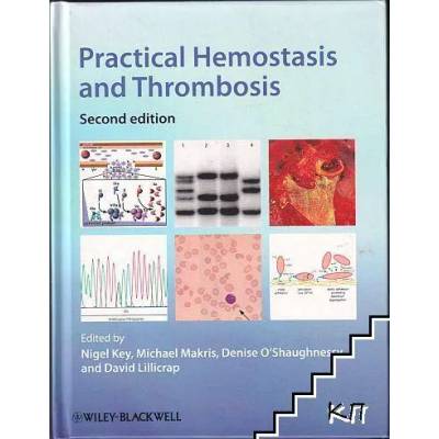 Practical Hemostasis and Thrombosis