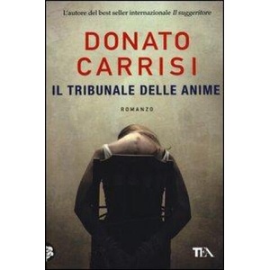 Il tribunale delle anime | Donato Carrisi (ISBN: 9788850230112)