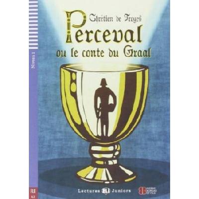 Perceval ou le conte du Graal A2
