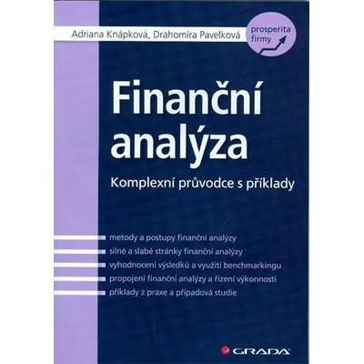 Finanční analýza - Adriana Knápková, Drahomíra Pavelková