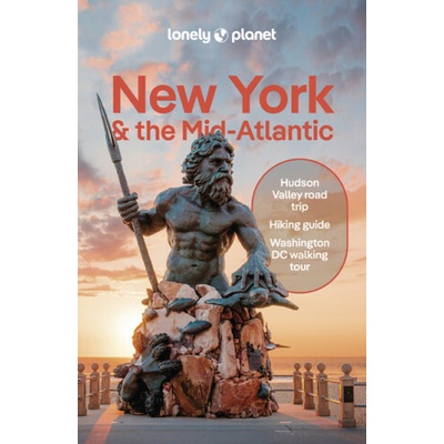 Lonely Planet New York & the Mid - Atlantic - Lonely Planet