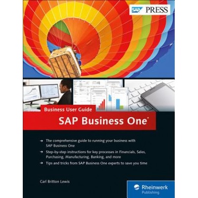 SAP Business One: Business User Guide Lewis Carl BrittonPevná vazba