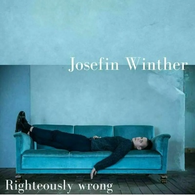 Josefin Winther - Righteously Wrong (LP + CD) (7090039721260)