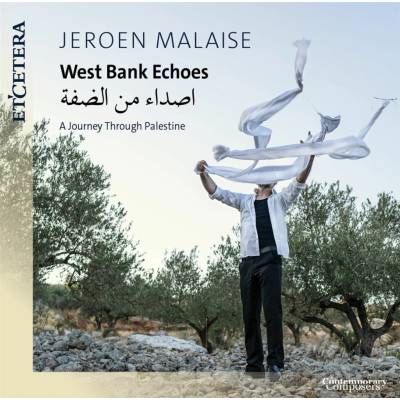 Jeroen Malaise - West Bank Echoes - A Journey Through Palestine CD