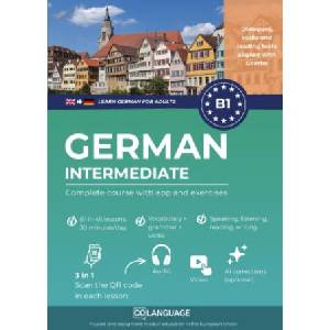 Learn German B1 intermediate. Complete course with app and exercises (2026)
