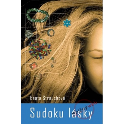 Sudoku lásky - Beata Štrauchová