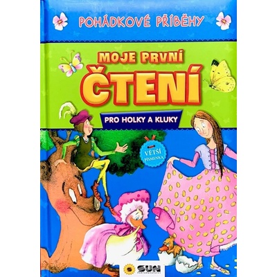 Moje první čtení Pohádkové příběhy