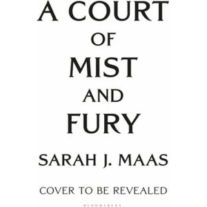 A Court of Mist and Fury (ISBN: 9781635575583)