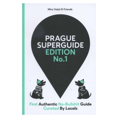 Prague Superguide Edition No. 1 , Miroslav Valeš