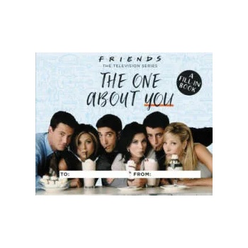 Friends: The One About You